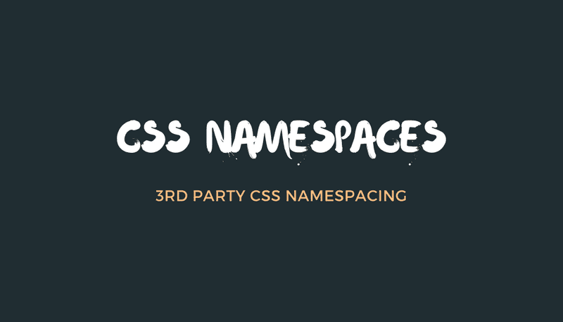 Next.js 3rd Party CSS Namespacing | Centralsoft Blog